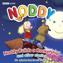 Noddy Builds a Rocket Ship and Other Stories: No. 2 (BBC Audio Childrens)