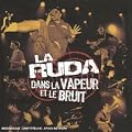 Dans La Vapeur Et Le Bruit