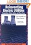 Reinventing Electric Utilities: Competition, Citizen Action, and Clean Power