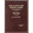Regulation and Deregulation (American Casebook Series)