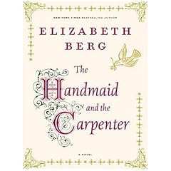 The Handmaid and the Carpenter (Wheeler Hardcover)