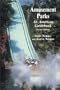 Amusement Parks: An American Guidebook