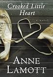 Crooked Little Heart: A Novel