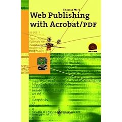 Web Publishing with Acrobat/PDF (with CD-ROM)