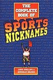 The Complete Book of Sports Nicknames Knowing God: Walking through the Book of Books