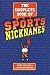 The Complete Book of Sports Nicknames