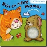 Produkt-Bild: Bist du meine Mama ? F&uuml;hl- und Lernb&uuml;cher - Kleines H&auml;schen