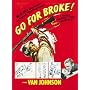 Go For Broke!