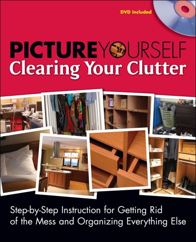 Picture Yourself Clearing Out Your Clutter