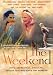 Search : The Weekend