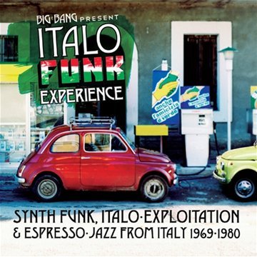 Italo Funk Experience [Edizione: Francia]