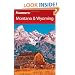 Frommer's Montana & Wyoming (Frommer's Complete Guides)