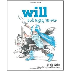 Will, Gods Mighty Warrior