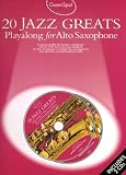 20 Jazz Greats: Playalong for Alto Saxophone (Guest Spot)