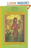 Royal Diaries: Anacaona: Golden Flower, Haiti, 1490