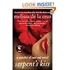 Serpent's Kiss: A Witches of East End Novel