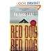 Red Dog, Red Dog