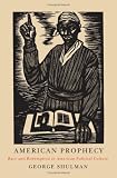 American Prophecy: Race and Redemption in American Political Culture
