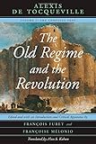 The Old Regime and the Revolution