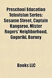 Preschool Education Television Series: Sesame Street-