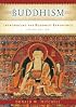 Buddhism: Introducing the Buddhist Experience