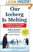 Our Iceberg is Melting: Changing and Succeeding Under Any Conditions