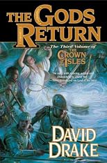 The Gods Return: The Third Volume of the Crown of the Isles (Lord of the Isles)