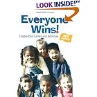 Everyone Wins!: Cooperative Games and Activities by  Josette Luvmour and Sambhava Luvmour