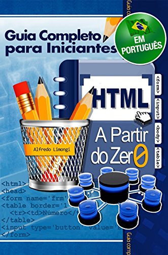 HTML a partir do zero (Portuguese Edition)