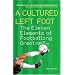 A Cultured Left Foot: The Eleven Elements of Footballing Greatness