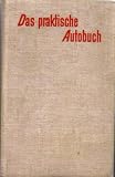 Produkt-Bild: Das praktische Autobuch