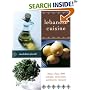 Lebanese Cuisine: More than 200 Simple, Delicious, Authentic Recipes