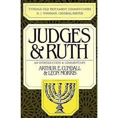 Judges & Ruth (The Tyndale Old Testament Commentary Series)