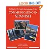 Communicating In Spanish (Advanced Level)
