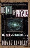 ISBN 9780465019762 product image for The End Of Physics: The Myth Of A Unified Theory | upcitemdb.com