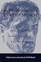 The Private Journals of Edvard Munch: We Are Flames Which Pour Out of the Earth