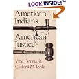 American Indians, American Justice by Vine, Jr. Deloria and Clifford M. Lytle