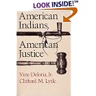 Click here to buy American Indians, American Justice by Vine, Jr. Deloria and Clifford M. Lytle.