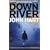 Down River