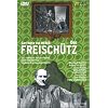 Weber, Carl Maria von - Der Freisch�tz