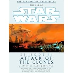The Art of Star Wars: Episode 2: Attack of the Clones