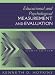 Education and Psychological Measurement and Evaluation