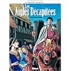 Les Aigles d�capit�es, tome 17 : Le Ch�timent du banni