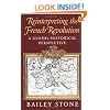 Reinterpreting the French Revolution: A Global-Historical Perspective