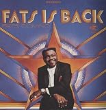 Fats Is Back