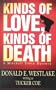 Kinds of Love Kinds of Death (Five Star First Edition Mystery)