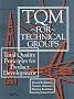 TQM for Technical Groups: Total Quality Principles for Product Development