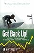 Get Back Up!: Lessons from Surfing to Rebuild Your Crashing Portfolio