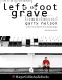 Left Foot in the Grave?