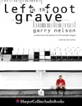 Left Foot in the Grave